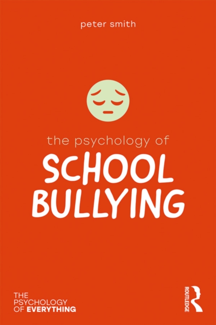 The Psychology of School Bullying, EPUB eBook
