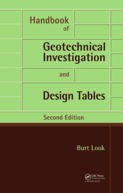 Handbook of Geotechnical Investigation and Design Tables : Second Edition, PDF eBook
