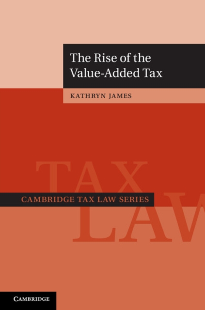 Rise of the Value-Added Tax, PDF eBook
