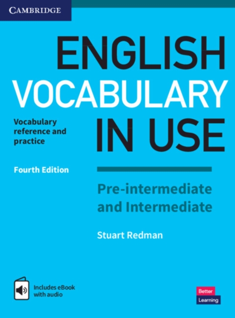 English Vocabulary in Use Pre-intermediate and Intermediate Book with Answers and Enhanced eBook : Vocabulary Reference and Practice, Multiple-component retail product Book