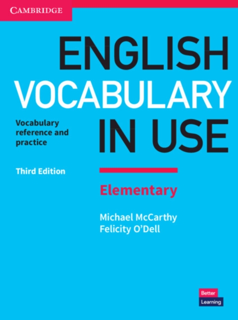 English Vocabulary in Use Elementary Book with Answers : Vocabulary Reference and Practice, Paperback / softback Book