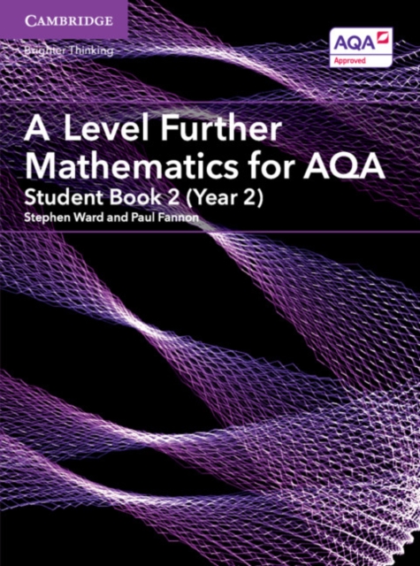A Level Further Mathematics for AQA Student Book 2 (Year 2), Paperback / softback Book