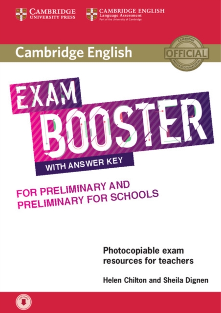 Cambridge English Exam Booster for Preliminary and Preliminary for Schools with Answer Key with Audio : Photocopiable Exam Resources for Teachers, Mixed media product Book