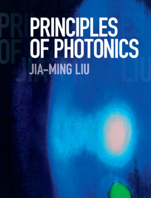 Principles of Photonics, EPUB eBook