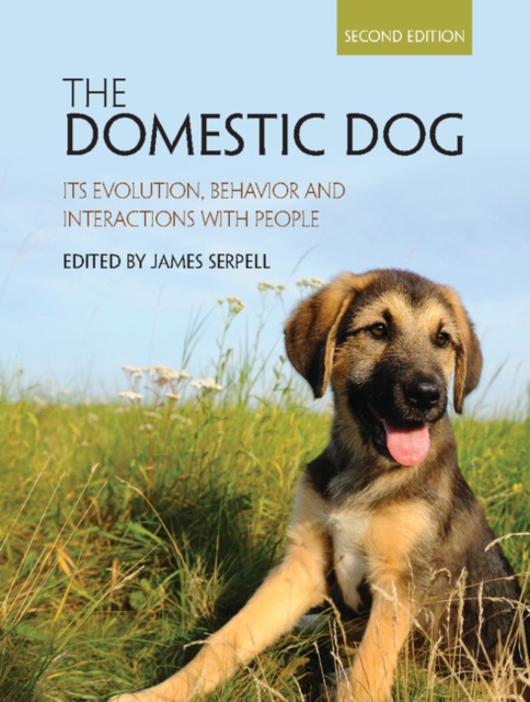 Domestic Dog : Its Evolution, Behavior and Interactions with People, EPUB eBook