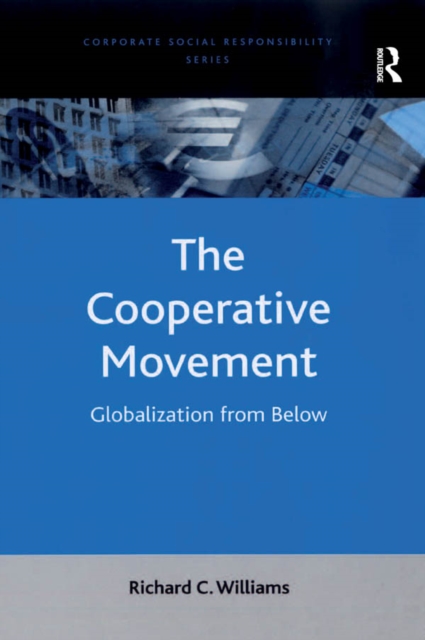 The Cooperative Movement : Globalization from Below, EPUB eBook