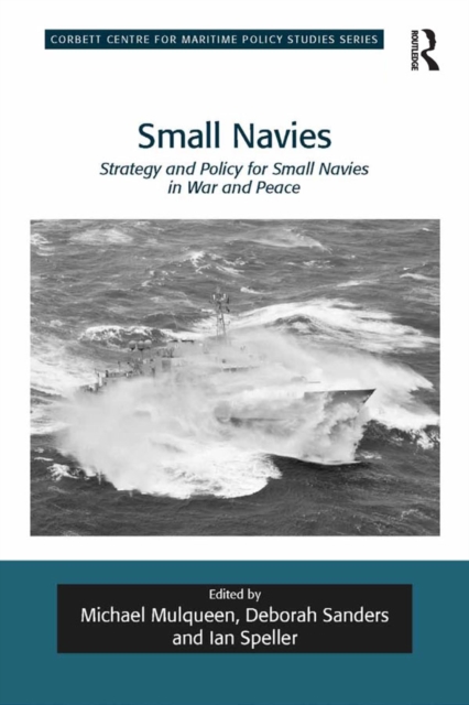 Small Navies : Strategy and Policy for Small Navies in War and Peace, EPUB eBook