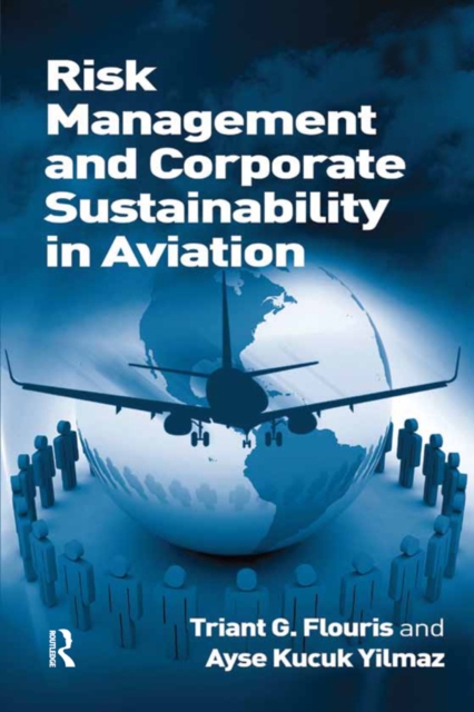 Risk Management and Corporate Sustainability in Aviation, PDF eBook
