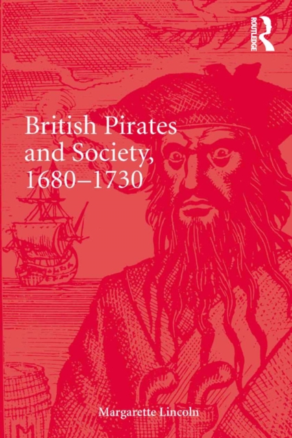 British Pirates and Society, 1680-1730, EPUB eBook