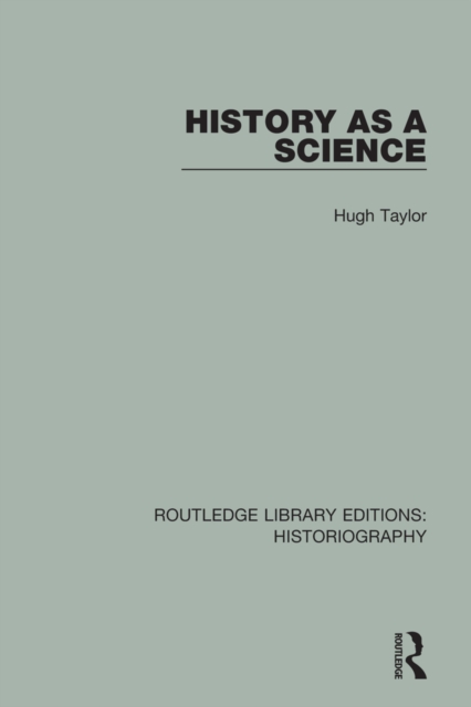 History As A Science, EPUB eBook