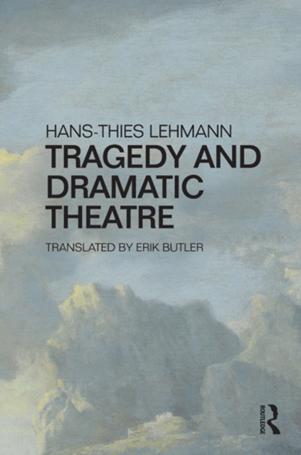 Tragedy and Dramatic Theatre, EPUB eBook
