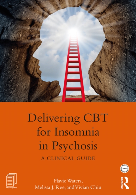 Delivering CBT for Insomnia in Psychosis : A Clinical Guide, PDF eBook