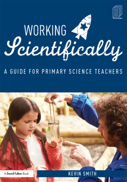 Working Scientifically : A guide for primary science teachers, PDF eBook