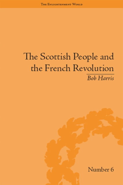 The Scottish People and the French Revolution, PDF eBook