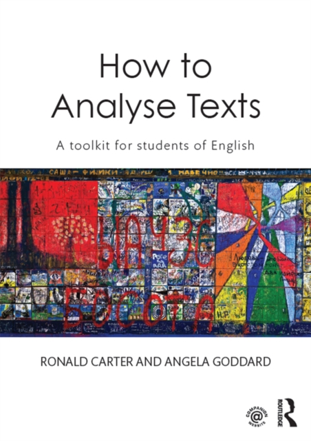 How to Analyse Texts : A toolkit for students of English, PDF eBook
