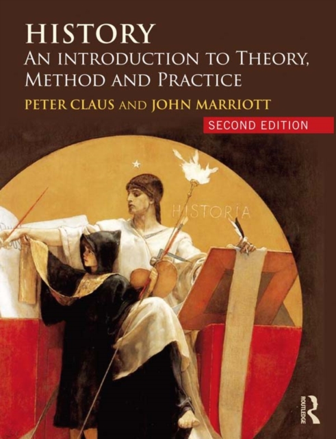 History : An Introduction to Theory, Method and Practice, PDF eBook