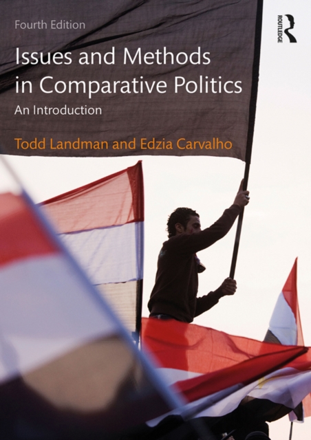 Issues and Methods in Comparative Politics : An Introduction, EPUB eBook
