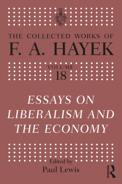 Essays on Liberalism and the Economy, PDF eBook