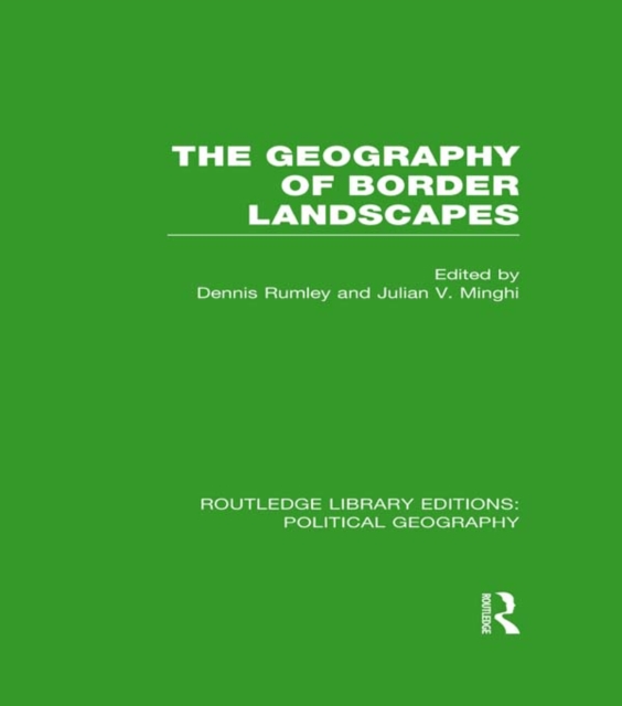 The Geography of Border Landscapes, PDF eBook