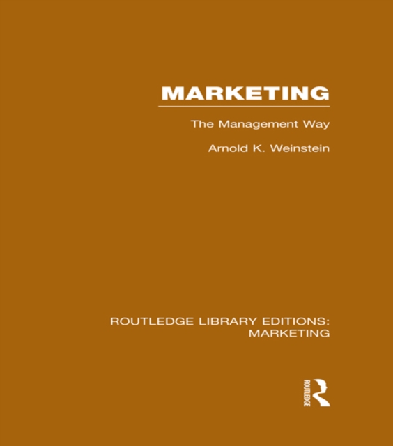Marketing (RLE Marketing) : The Management Way, PDF eBook