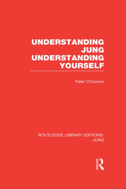 Understanding Jung Understanding Yourself, EPUB eBook