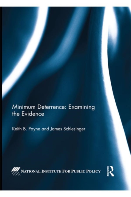 Minimum Deterrence:  Examining the Evidence, EPUB eBook