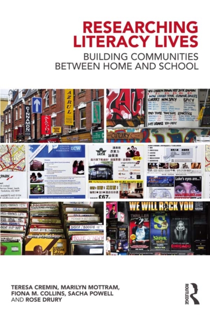 Researching Literacy Lives : Building communities between home and school, EPUB eBook