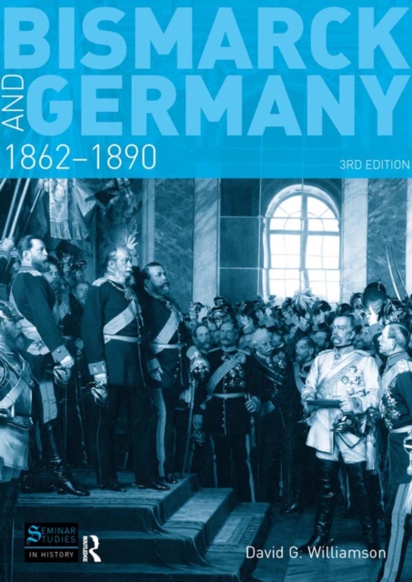 Bismarck and Germany : 1862-1890, EPUB eBook