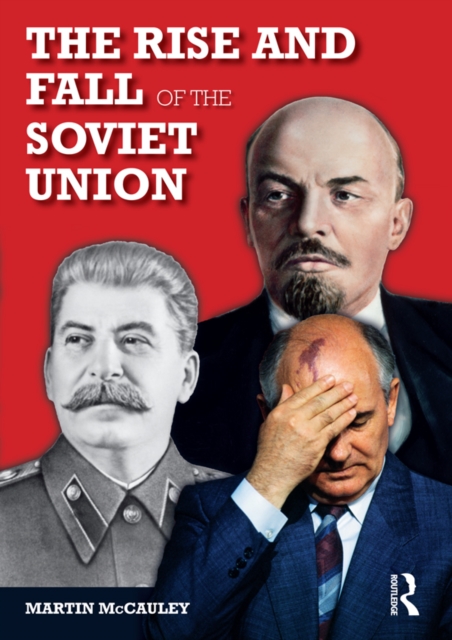 The Rise and Fall of the Soviet Union, EPUB eBook