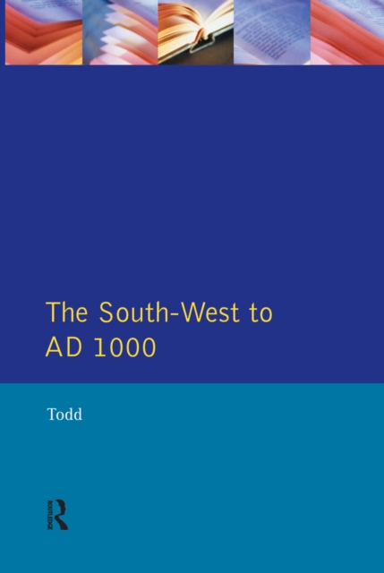 The South West to 1000 AD, EPUB eBook