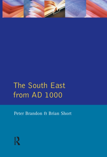 The South East from 1000 AD, EPUB eBook