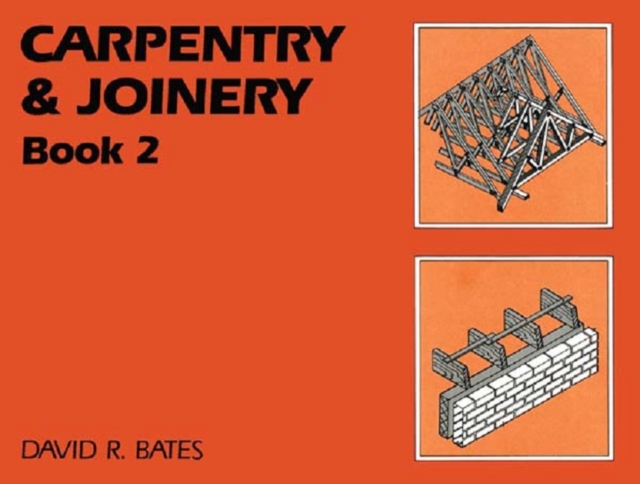 Carpentry and Joinery Book 2, PDF eBook