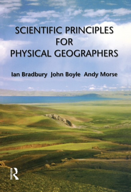 Scientific Principles for Physical Geographers, PDF eBook