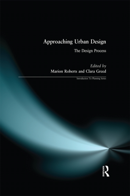 Approaching Urban Design : The Design Process, PDF eBook