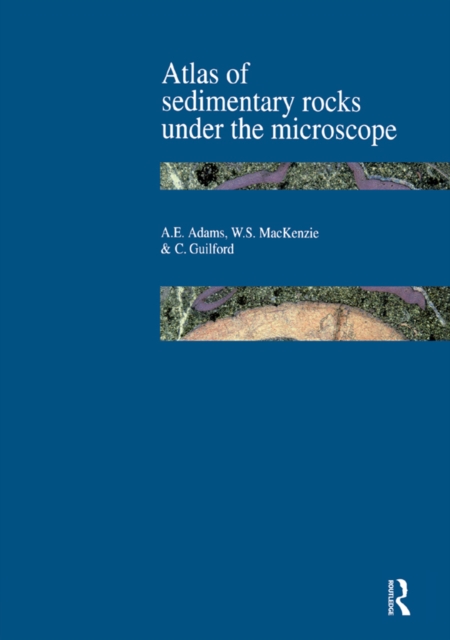 Atlas of Sedimentary Rocks Under the Microscope, EPUB eBook