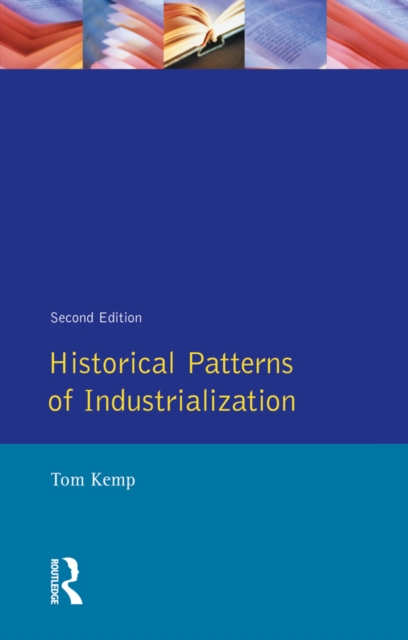 Historical Patterns of Industrialization, EPUB eBook
