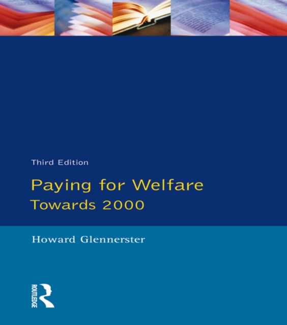Paying For Welfare : Towards 2000, EPUB eBook