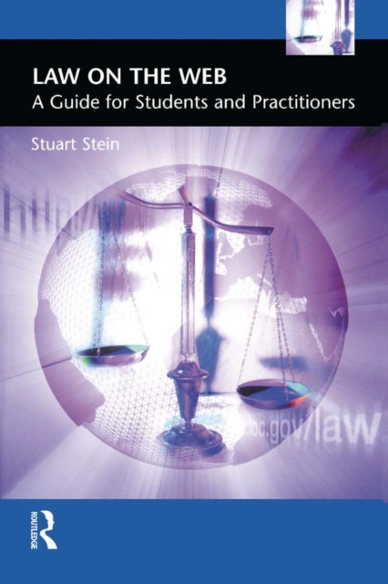 Law on the Web : A Guide for Students and Practitioners, PDF eBook