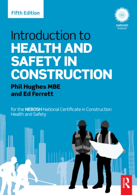Introduction to Health and Safety in Construction : for the NEBOSH National Certificate in Construction Health and Safety, EPUB eBook