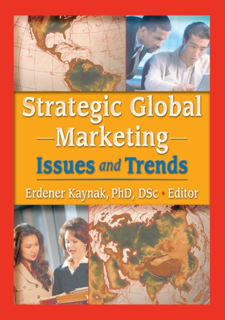 Strategic Global Marketing : Issues and Trends, PDF eBook