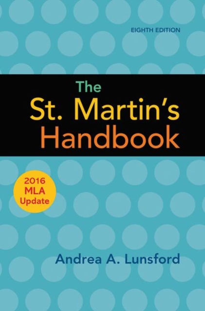 The St. Martin's Handbook with 2016 MLA update, Hardback Book