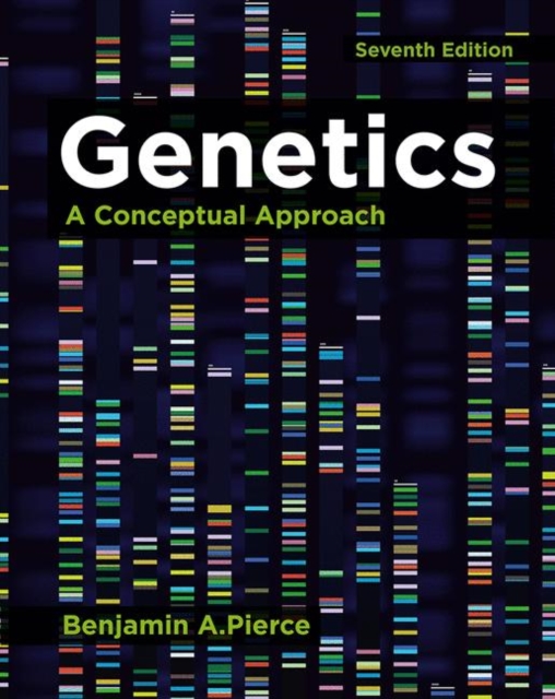Genetics : A Conceptual Approach, Hardback Book