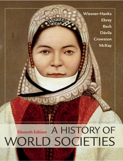 A History of World Societies, Combined Volume, EPUB eBook