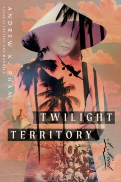 Twilight Territory : A Novel, Hardback Book