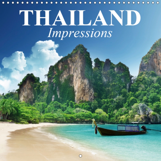 Thailand Impressions 2019 : The beautiful country in southeast asia, Calendar Book