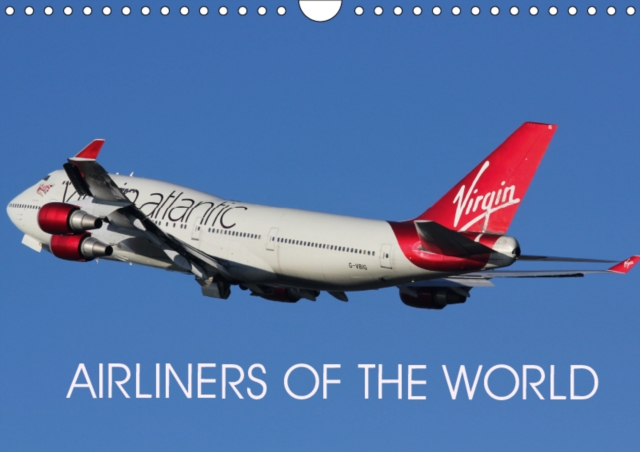 Airliners of the World 2019 : Images of aircraft from round the world, Calendar Book
