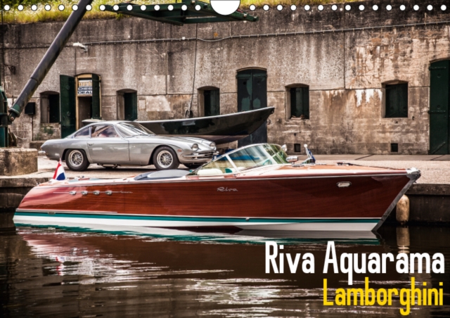 Riva Aquarama Lamborghini 2019 : The Lamborghini Riva Aquarama is the fastest Aquarama built, Calendar Book