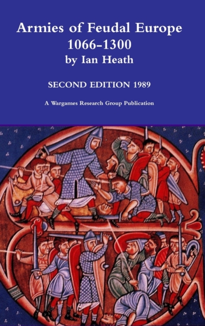 Armies of Feudal Europe 1066-1300, Hardback Book