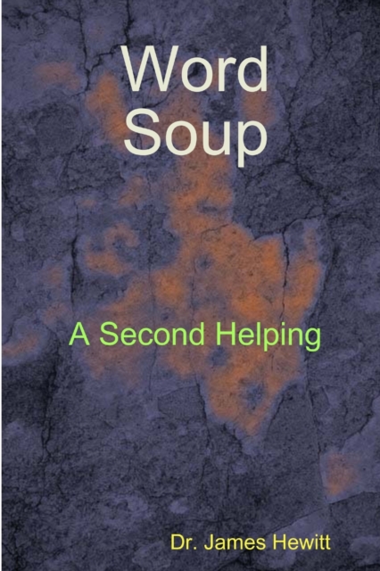 Word Soup Second Helping, Paperback / softback Book