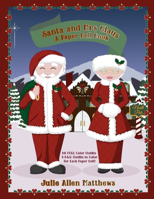 Santa and Mrs Claus: A Paper Doll Book, Paperback / softback Book